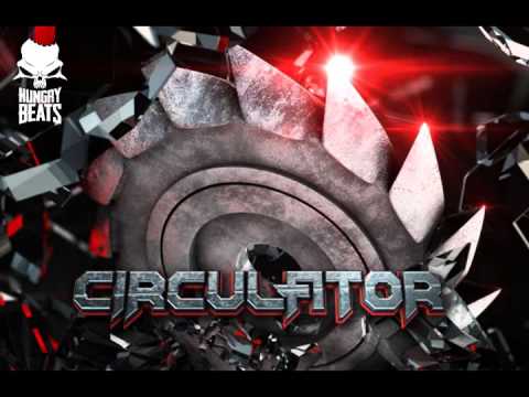 CIRCULATOR OFFICIAL PODCAST 01 (MIXED BY HUNGRY BEATS)