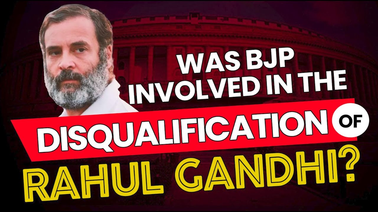 Was BJP involved in disqualification of Rahul Gandhi ? | Congress | Parliament | Disqualification