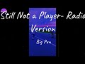 Big Pun Still Not A Player Radio Version Lyric Video
