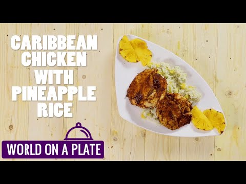 How to make Caribbean Chicken with Pineapple Rice | World on a Plate | Manorama Online Recipe