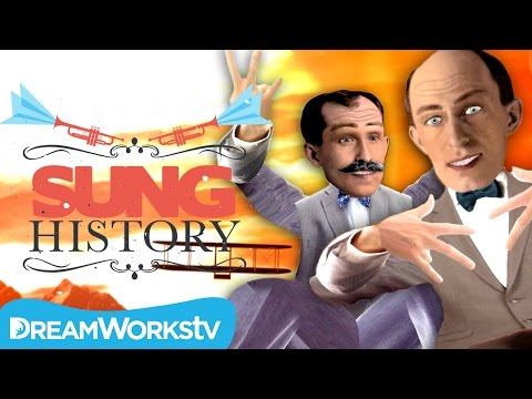 Wright Brothers: “The Wright Bros!” | SUNG HISTORY