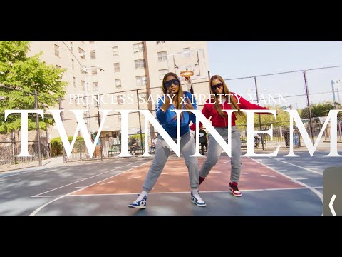 PRINCESS SANY X PRETTY YANN - TWINNEM