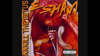 Esham I Thought You Knew 