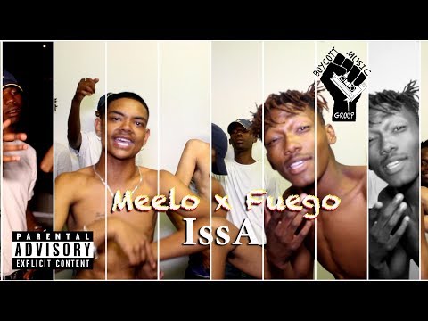 Meelo ft. Fuego - IssA