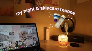 My Night Routine + Skincare Routine