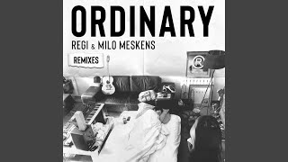 Ordinary (BOOSTEDKIDS &amp; Luis Rodriguez Extended Remix)