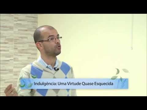 Lecture 215 - Joelson Pessôa - Indulgence: An Almost Forgotten Virtue