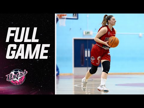 Bristol Flyers Women vs Loughborough Riders | WNBL Division One