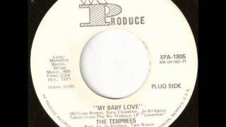 My Baby Love  -  The Temprees