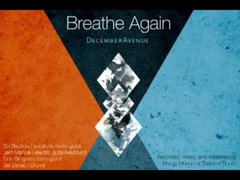 December Avenue - Breathe Again (Official Lyric Video)