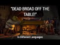 DEAD BROAD OFF THE TABLE In Different Languages Shrek 2001