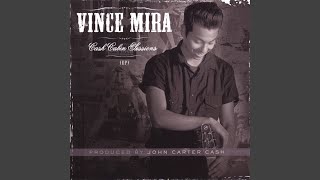 Vince Mira Chords