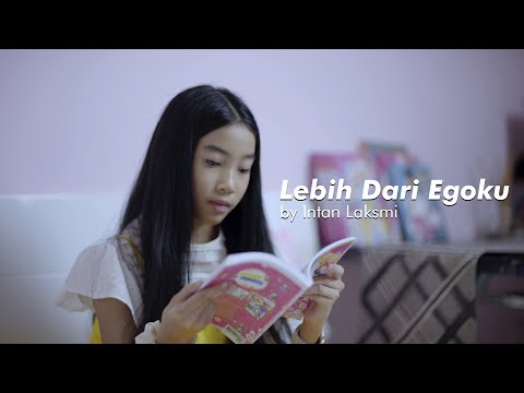 Lebih Dari Egoku - Mawar De Jongh | Cover by Intan Laksmi