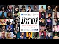 2022 International Jazz Day All-Star Global Concert