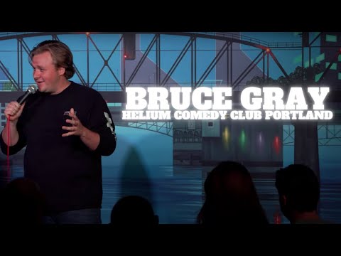 Bruce Gray | Helium Comedy Club Portland