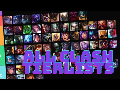 ALL CLASH TIERLISTS UPDATED FOR PATCH 13.11 (LEAGUE OF LEGENDS)