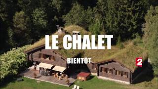 Le Chalet (2018) | Saison 1 - Trailer #1