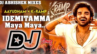 Download lagu Idemitamma Maya Maya Dj Song K Ramp Intro Song Dj Remix/ Aayudham songs dj remix //k ramp dj songs  mp3 Download lagu Idemitamma Maya Maya Dj Song K Ramp Intro Song Dj Remix/ Aayudham songs dj remix //k ramp dj songs  mp3