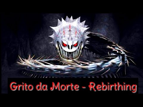 Grito Da Morte - Rebirthing