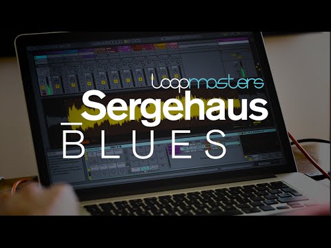 Novation // Loopmasters & Sergehaus - Blues