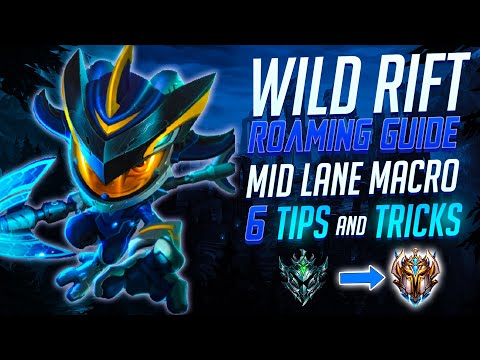 Wild Rift - ROAMING GUIDE - How to roam as a mid laner