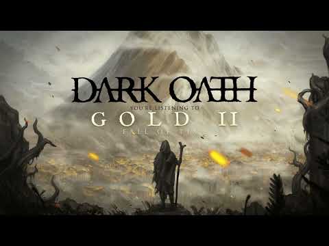 DARK OATH - Gold II (Fall of Time) | OFFICIAL STREAMING VIDEO