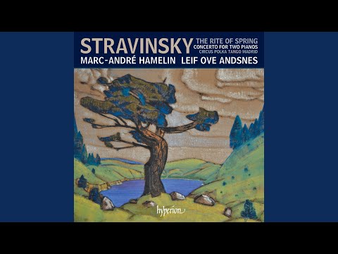 Stravinsky: Concerto for 2 Pianos, K058: II. Notturno. Adagietto