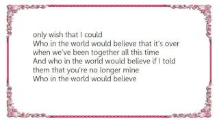 Jean Shepard - Who in the World Lyrics