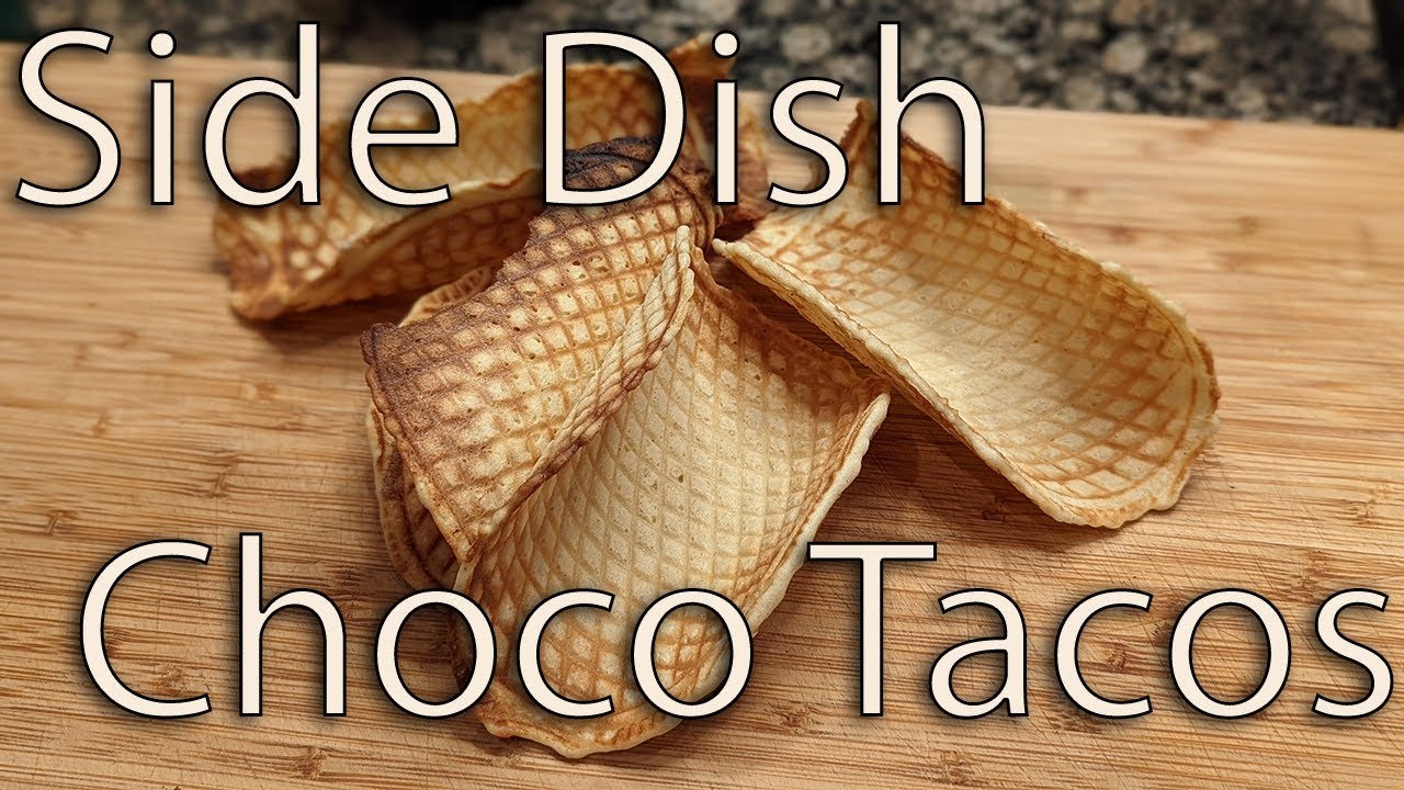 Side Dish Episode One Hundred and Thirteen: Choco Tacos