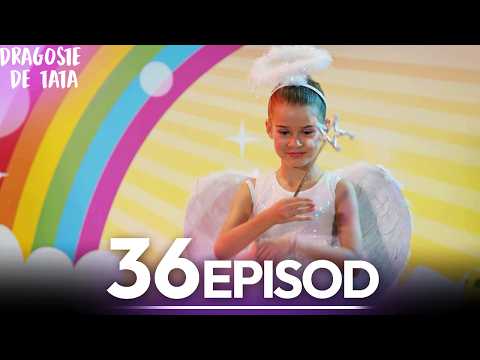 Dragoste de Tata | Subtitrat în Română | Episodul 36 | Benim Tatli Yalanim