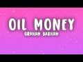 Graham Barham OIL MONEY Lyrics