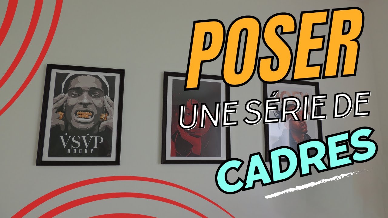 Réussir un mur de cadres (sans le rater)