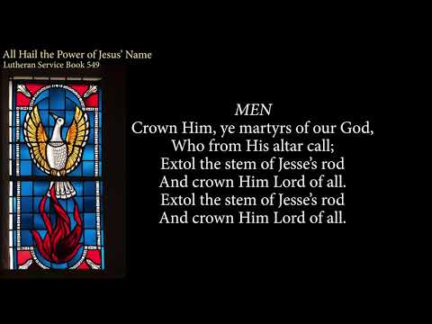 Hymn 549 All Hail the Power of Jesus’ Name