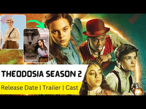 Theodosia (2022-2024)