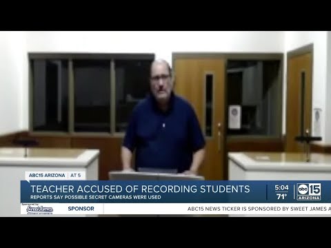 Glendale teacher arrested, accused of secretly recording students while undressing
