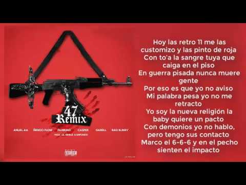 47 Remix Video Con Letra   Anuel AA ft Nengo Flow Bad Bunny Darell Farruko y Casper