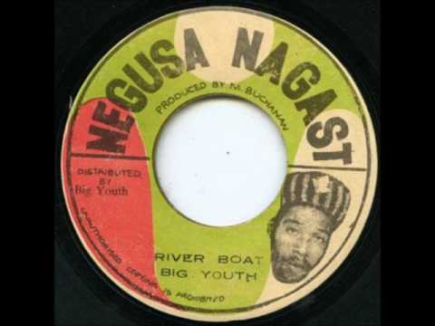Big Youth - River boat