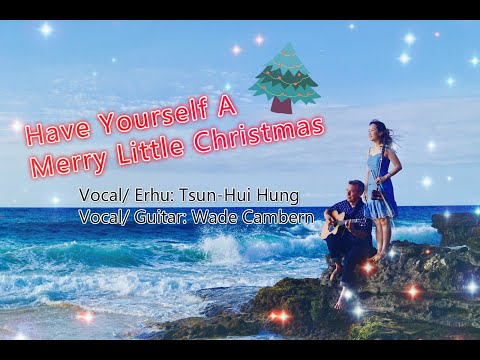 Have yourself a merry little Christmas Sun Hui and Wade Cambern