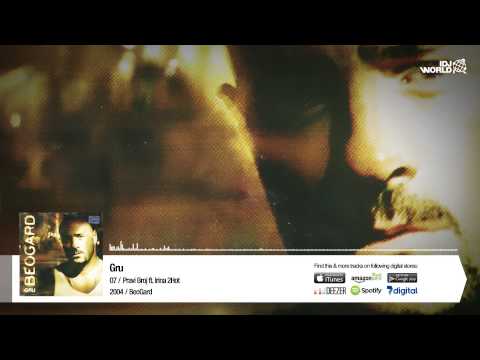 Gru Ft. Irina 2Hot - Pravi Broj (BeoGard, City Records 2004.)
