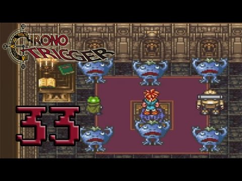 Chrono Trigger (Blind) - Episode 33