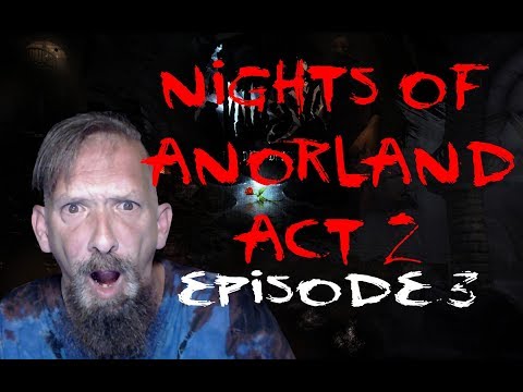 NEAR DEATH EXPERIENCE! AMNESIA CUSTOM STORYtime - NIGHTS OF ANORLAND act2 EP 3