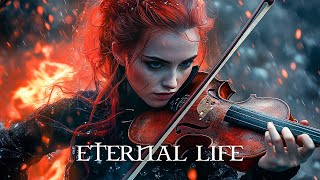 Download lagu 'ETERNAL LIFE' Pure Epic 🌟 Most Beautiful Fierce String Of Violin Orchestral Music mp3