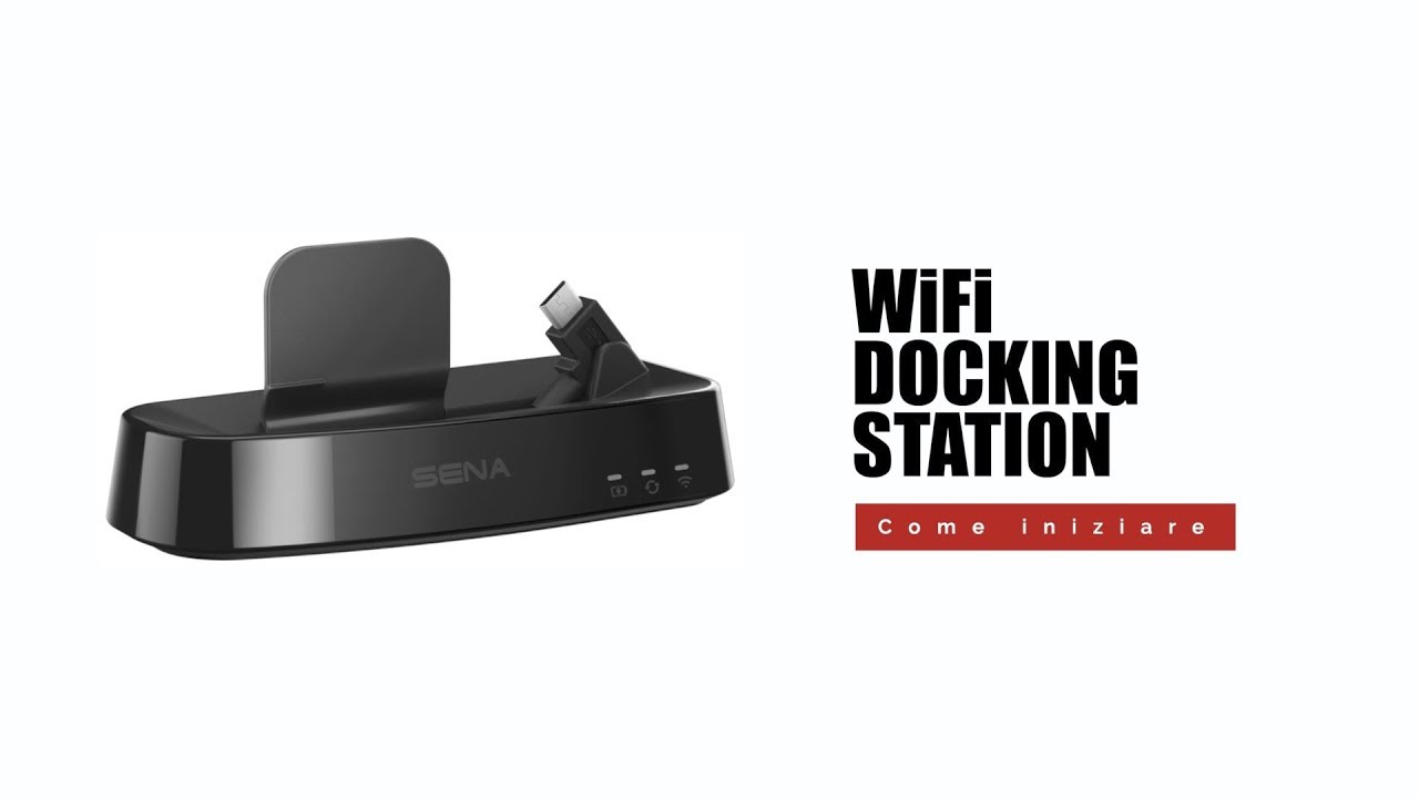 Sena Docking Station - Per Iniziare