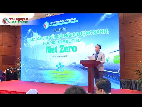 Chuyển đổi năng lượng xanh, hướng tới mục tiêu Net Zero
