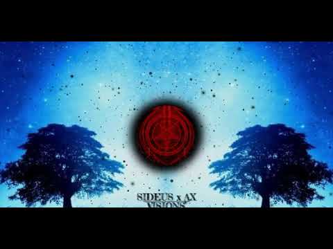 SIDEUS x AX - VISIONS {BASS BOOSTED}