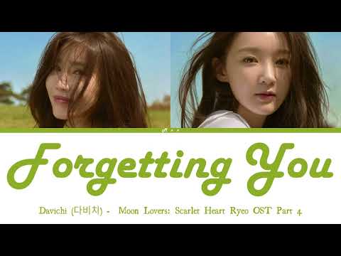 DAVICHI (다비치) - Forgetting You (Moon Lovers: Scarlet Heart Ryeo OST Part 4) (Lyrics Han/Rom/Eng)