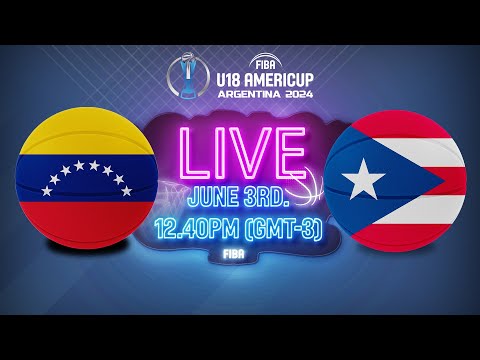 LIVE - Venezuela v Puerto Rico | FIBA U18 AmeriCup 2024