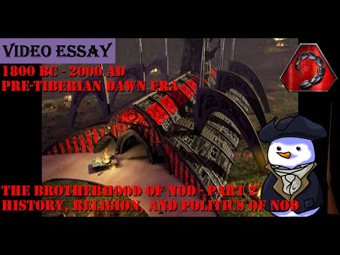 The Brotherhood of Nod - Part 2 - History, Religion, & Politics of Nod