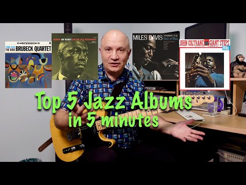 Top 5 Jazz Albums (Great collection starters)
