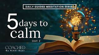 5-Day Guided Meditation Series | Daily Meditation for Calm, Clarity & Emotional Balance (DAY 2)